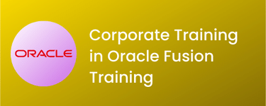 Corporate Training in Oracle Fusion Training