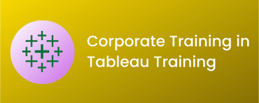 Corporate Training in Tableau Training