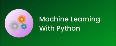 Machine Learning With Python Certification Training