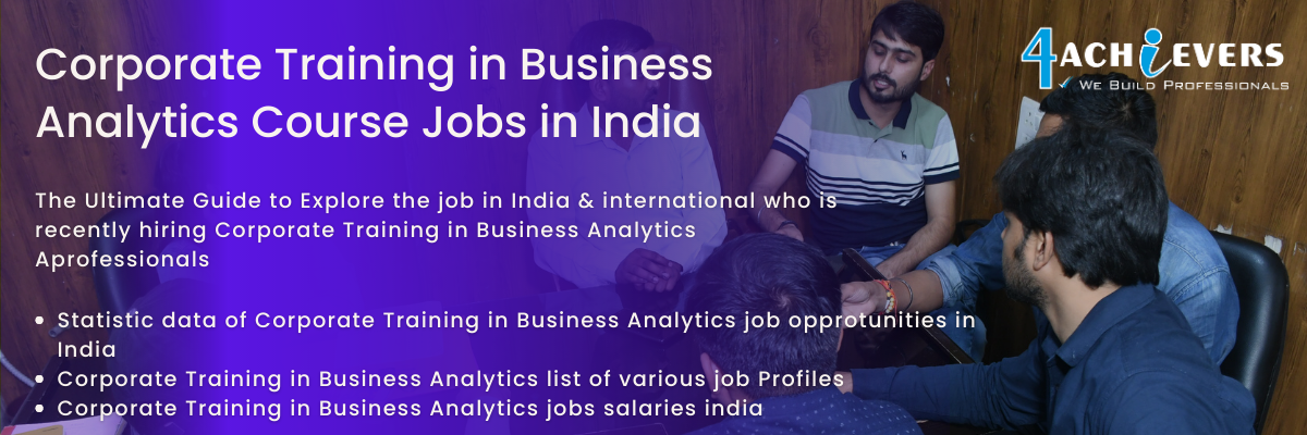 Corporate Training in Business Analytics Jobs in India