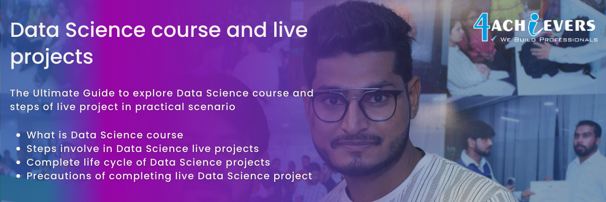 Data Science course and live projects