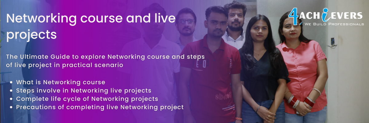 Networking course and live projects