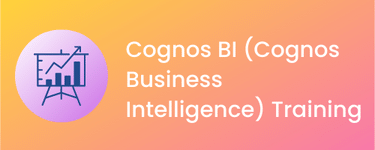 Cognos BI (Cognos Business Intelligence) Certification Training