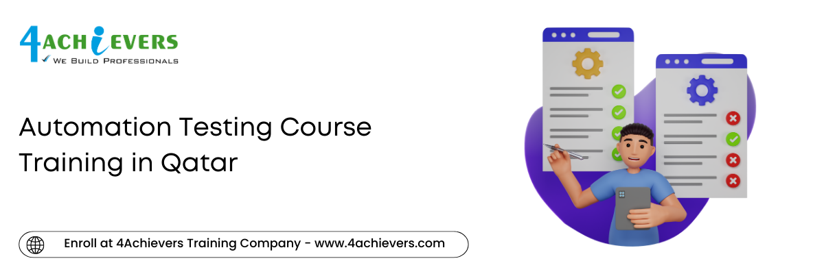 Automation Testing Course Training in Qatar