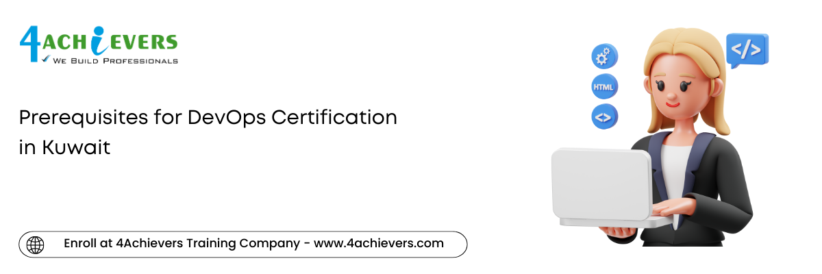 Prerequisites for DevOps Certification in the Kuwait
