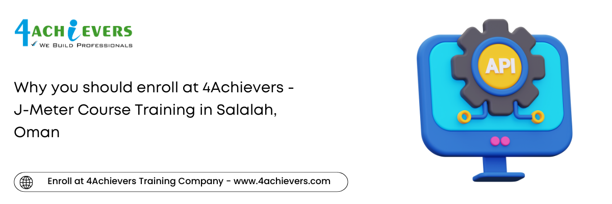 Why you should enroll at 4Achievers - J-Meter Course Training in the Salalah, Oman