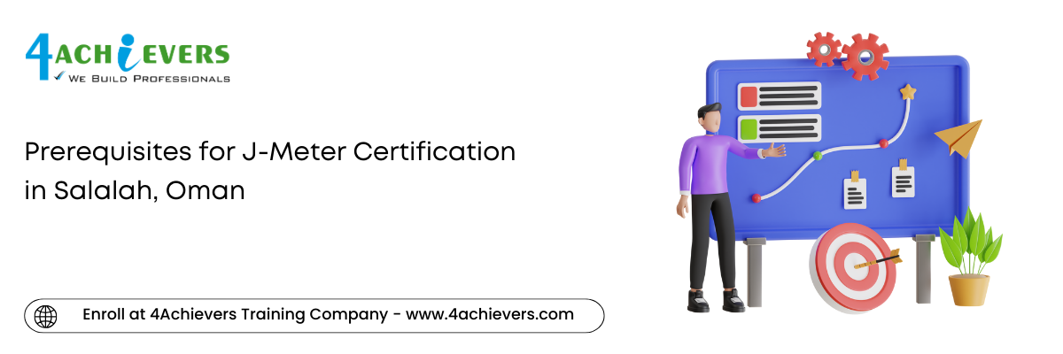 Prerequisites for J-Meter Certification in the Salalah, Oman