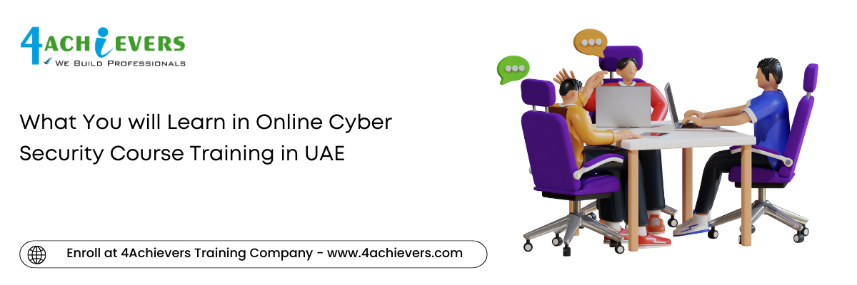 What You will Learn in Online Cyber Security Course Training in the Oman