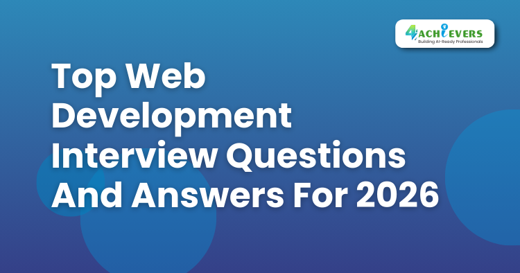 Top Web Development Interview Questions And Answers For 2025 - Web Development Training in Noida Tutorial