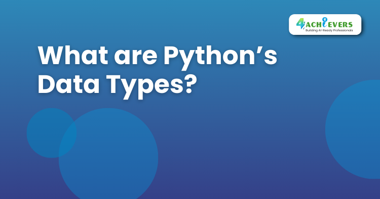 What are Python’s Data Types? - Python Programming Online Course Tutorial