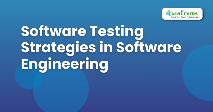 Software Testing Strategies in Software Engineering - Software Testing Course With Placement Tutorial