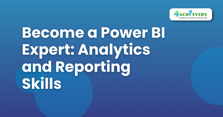 Become a Power BI Expert: Analytics and Reporting Skills - Power BI Training in Delhi Tutorial