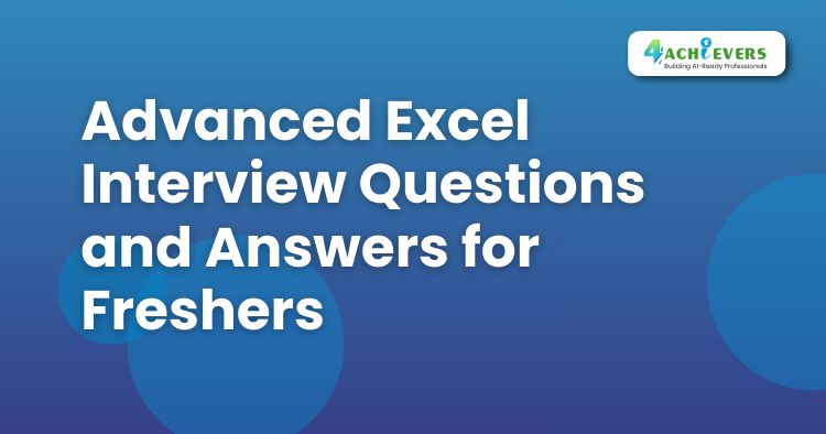 Advanced Excel Interview Questions and Answers for Freshers - Advanced Excel Training in Gurgaon Tutorial