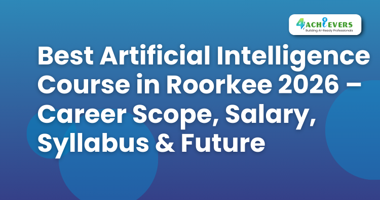 Best Data Analytics Course in Roorkee 2026 | Data Analytics Training at 4Achievers - Best Data Analytics Course in Roorkee 2026 Tutorial