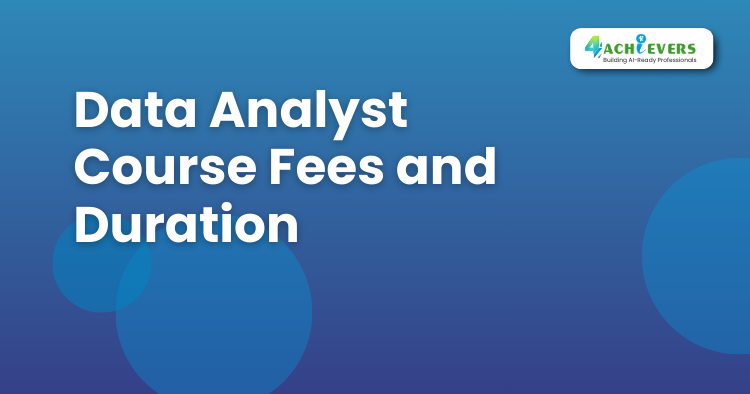 Data Analyst Course Fees and Duration - Data Analyst Course Noida Tutorial
