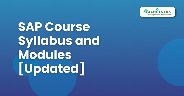 SAP Course Syllabus and Modules [Updated] - SAP Course in Noida Tutorial