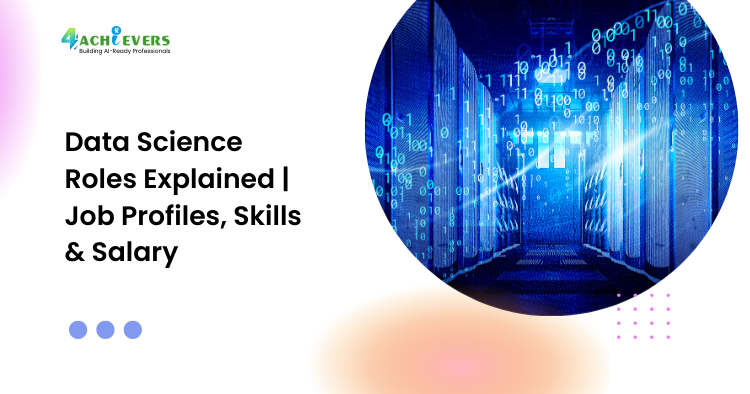 Data Science Roles Explained | Job Profiles, Skills & Salary - Data science roles explained 2026 Tutorial