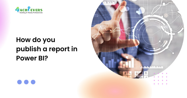 How do you publish a report in Power BI? - How to publish a report in Power BI Tutorial
