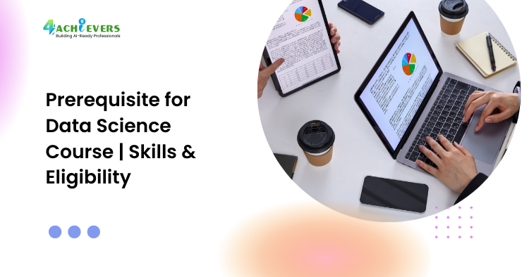 Prerequisite for Data Science Course | Skills & Eligibility - Prerequisite for data science course Tutorial