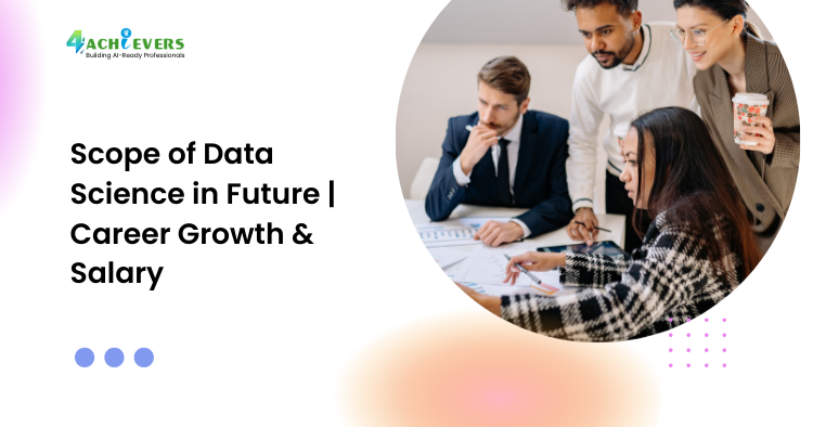 Scope of Data Science in Future | Career Growth & Salary - Scope of data science in future 2026 Tutorial