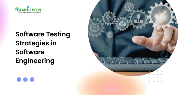 Software Testing Strategies in Software Engineering - Software testing strategies in software engineering Tutorial