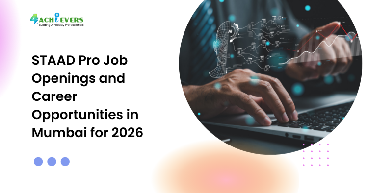 STAAD Pro Job Openings and Career Opportunities in Mumbai for 2026 - STAAD Pro job openings Mumbai Tutorial