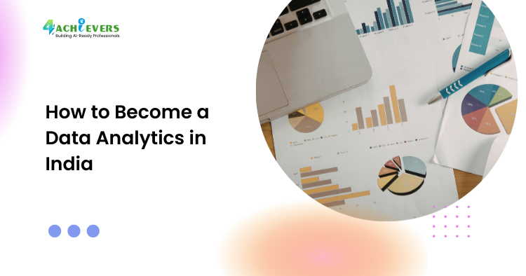 How to Become a Data Analytics in India