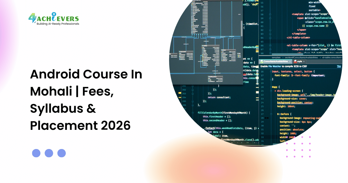 Android Course in Mohali: Hands-on App Development Labs