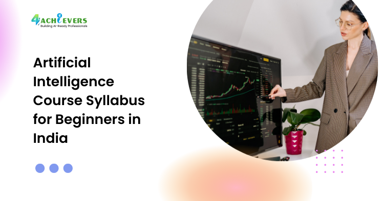 Artificial Intelligence Course Syllabus for Beginners in India
