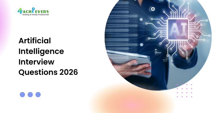 Artificial Intelligence Interview Questions 2026