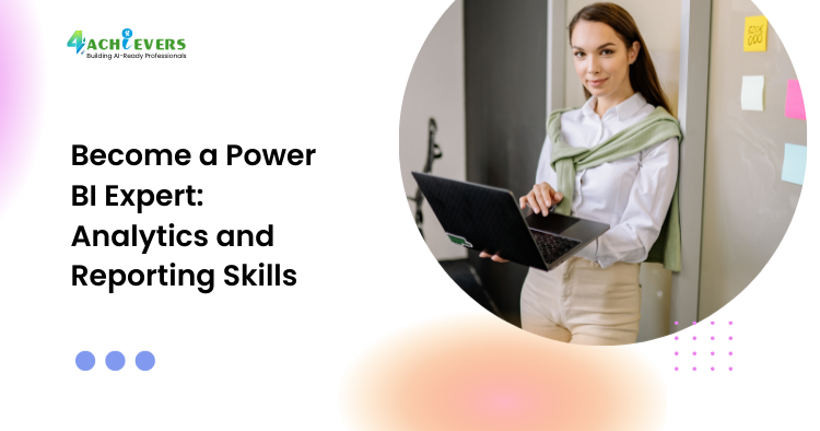 Become a Power BI Expert: Analytics & Dashboard Reporting Skills