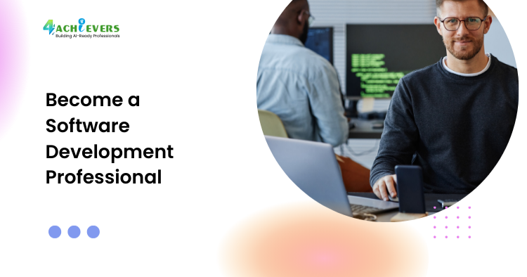 Become a Software Development Professional