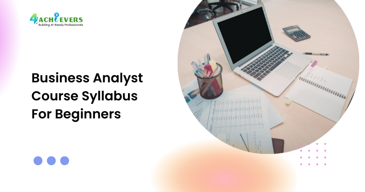 Business Analyst Course Syllabus For Beginners