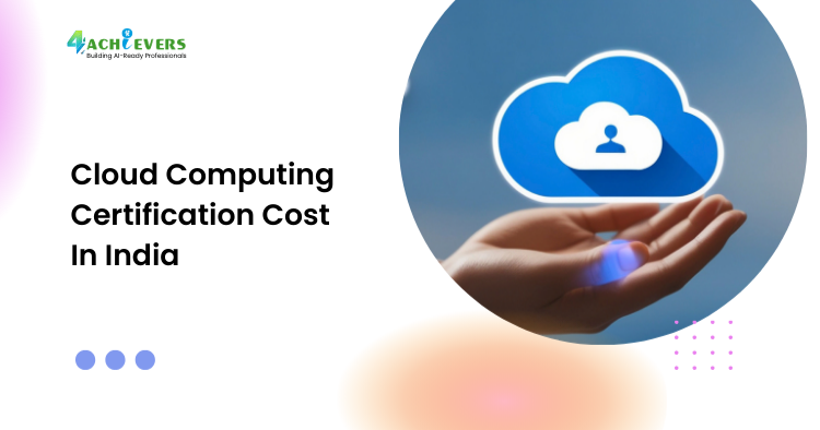 Cloud Computing Certification Cost In India