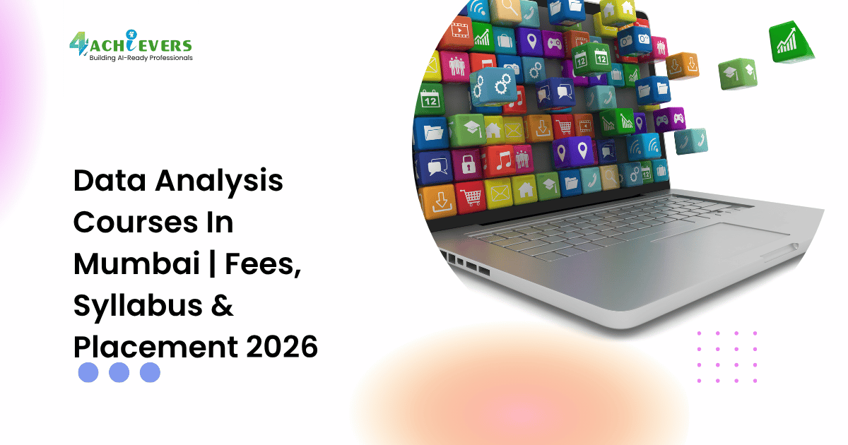Data Analysis Courses In Mumbai | Fees, Syllabus & Placement 2026