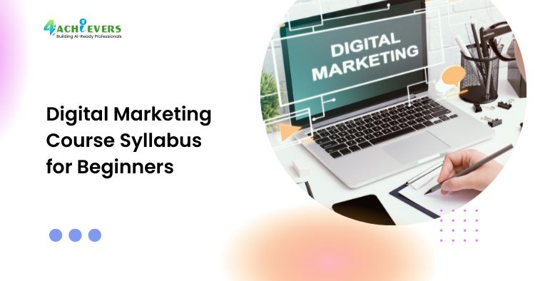 Digital Marketing Course Syllabus for Beginners: Complete Roadmap
