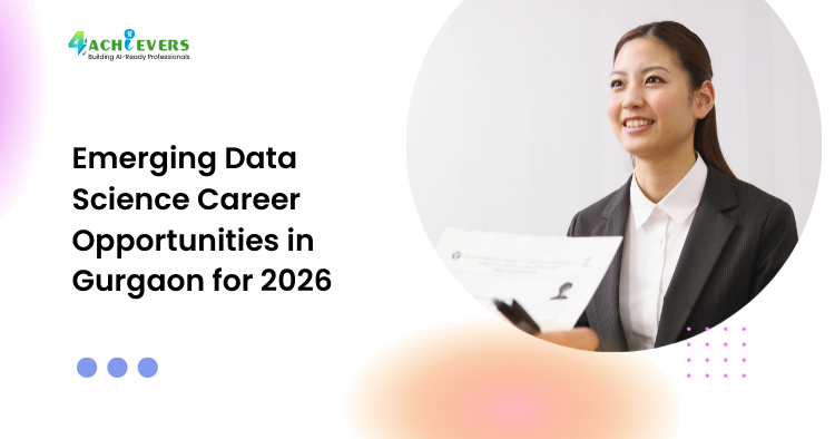 Emerging Data Science Career Opportunities in Gurgaon for 2026