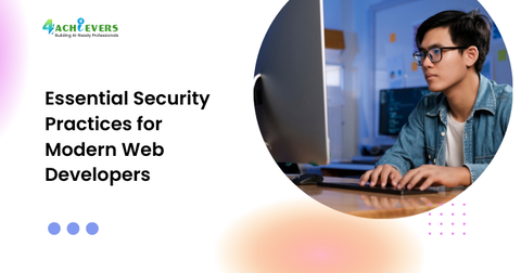 Essential Security Practices for Modern Web Developers
