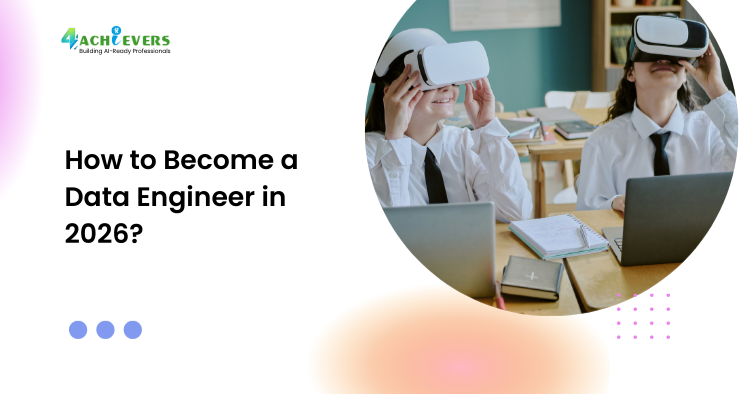 How to Become a Data Engineer in 2026?