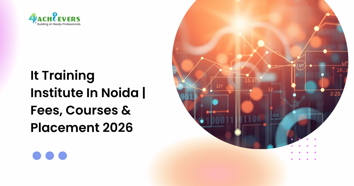 It Training Institute In Noida | Fees, Courses & Placement 2026