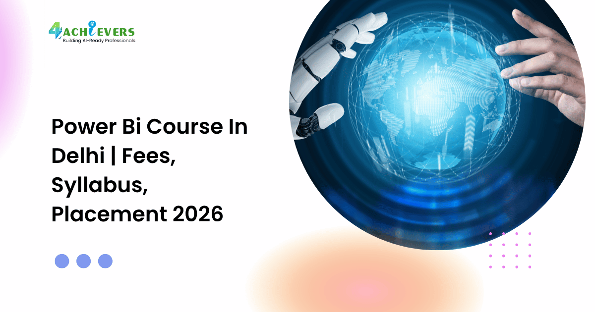 Power Bi Course In Delhi | Fees, Syllabus, Placement 2026