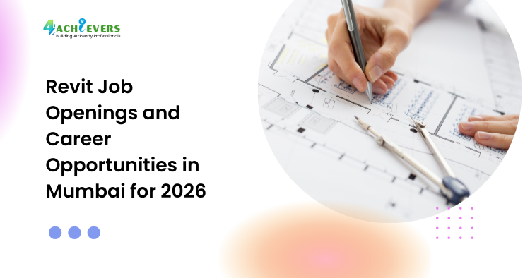Revit Job Openings and Career Opportunities in Mumbai for 2026