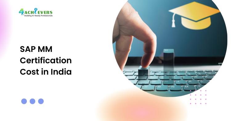SAP MM Certification Cost in India