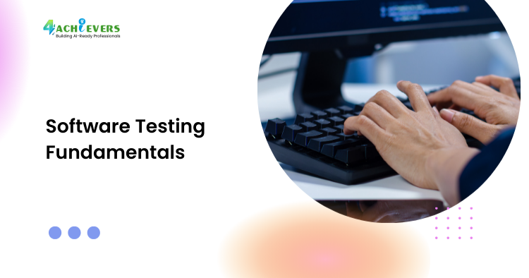 Software Testing Fundamentals