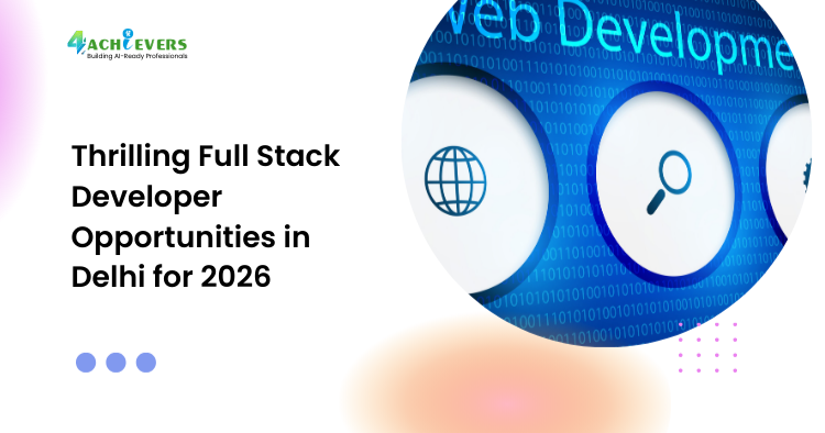 Thrilling Full Stack Developer Opportunities in Delhi for 2026
