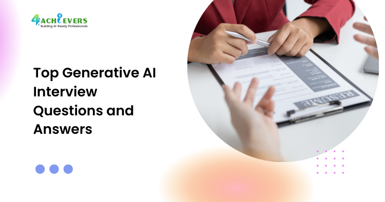Top Generative AI Interview Questions and Answers