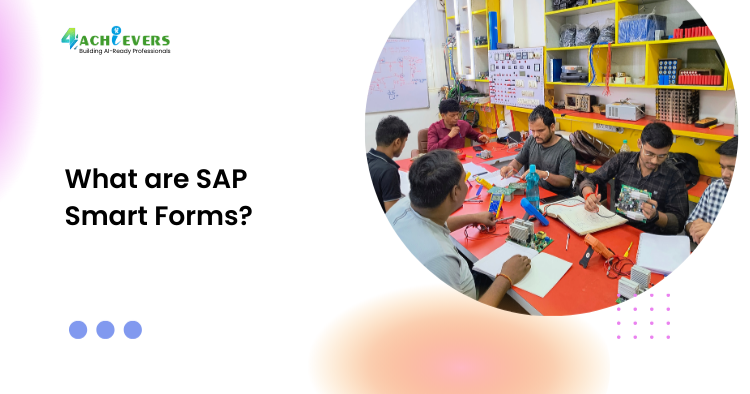 What are SAP Smart Forms?