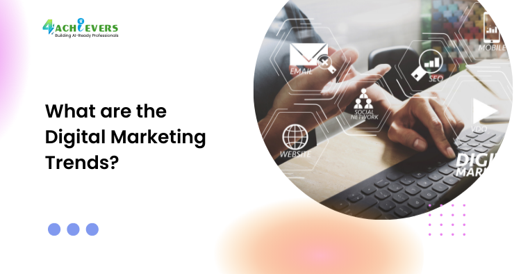 What are the Top Digital Marketing Trends Shaping 2026?
