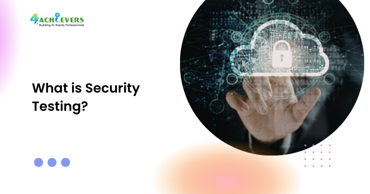 What is Security Testing?