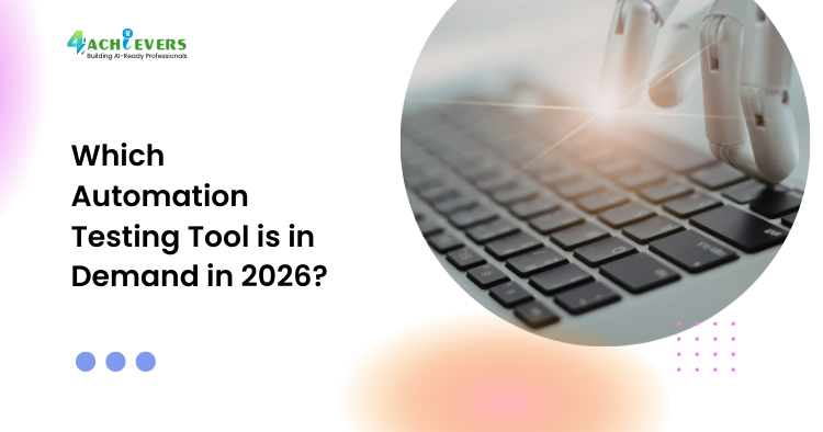Which Automation Testing Tool is in Demand in 2026?